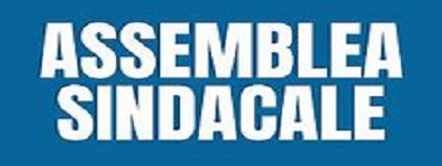 Scritta : assemblea sindacale 